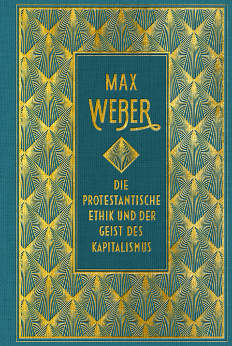 Die protestantische Ethik und der Geist des Kapitalismus: vollständige Ausgabe - Weber Max