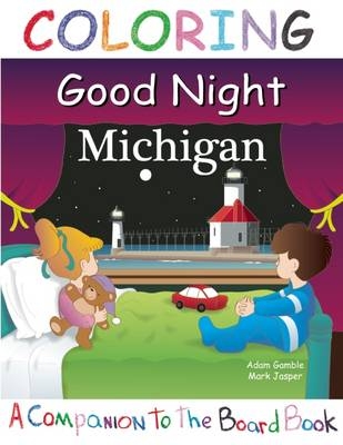 Coloring Michigan - Adam Gamble, Mark Jasper