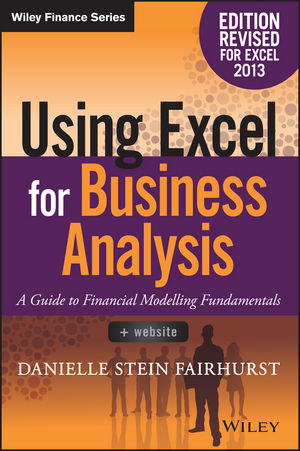 Using Excel for Business Analysis - Danielle Stein Fairhurst