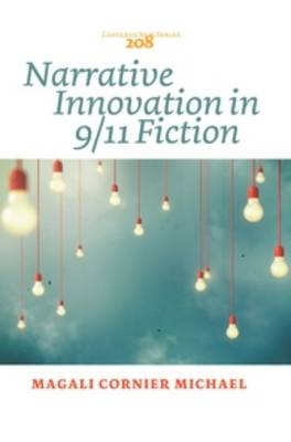 Narrative Innovation in 9/11 Fiction