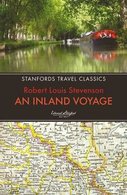 Inland Voyage -  Robert Louis Stevenson
