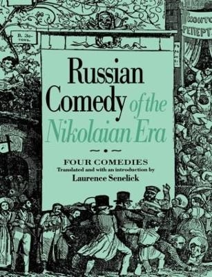 Russian Comedy of the Nikolaian Rea - 