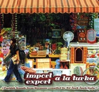 Import Export a la Turka - 