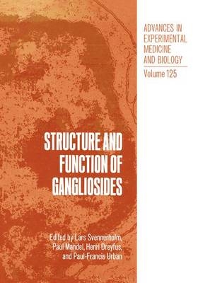 Structure and Function of Gangliosides - 