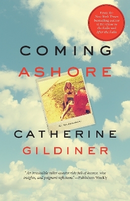Coming Ashore - Catherine Gildiner