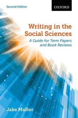 Writing in the Social Sciences - Jake Muller