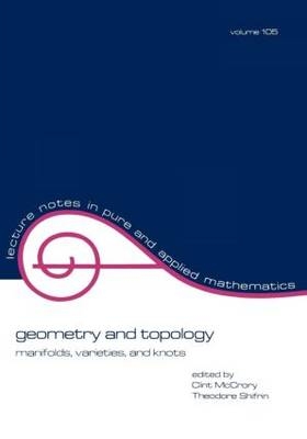 Geometry and Topology - Martin A. Mccrory