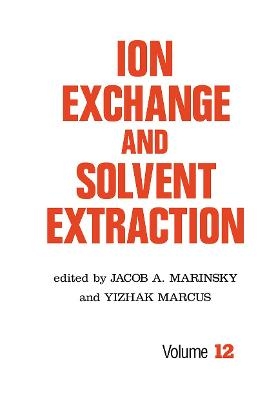 Ion Exchange and Solvent Extraction - 