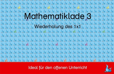 Mathelade 3 - Wiederholung 1x1 - Dagmar Gerl