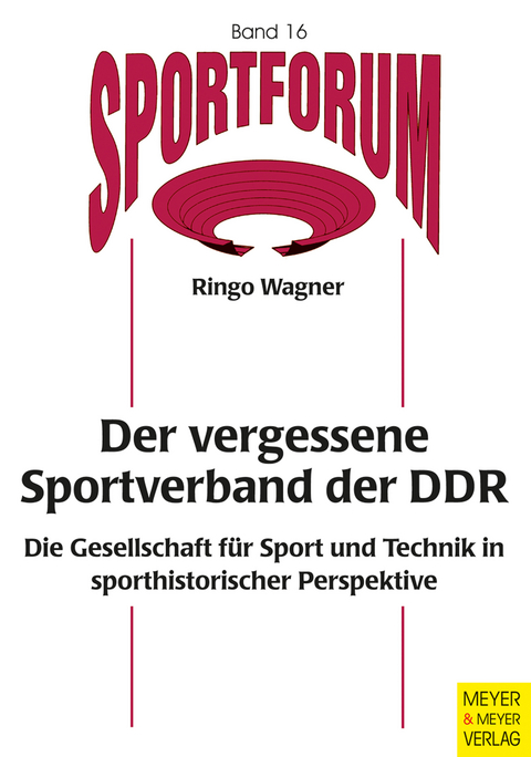 Der vergessene Sportverband der DDR - Ringo Wagner