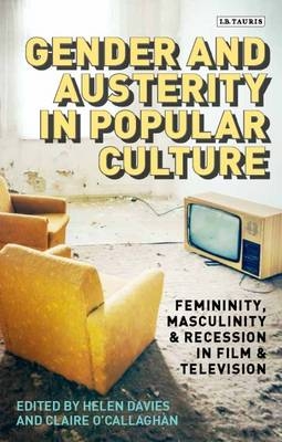 Gender and Austerity in Popular Culture - 