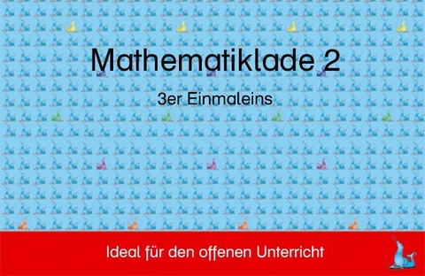 Mathelade 2 - 3er Einmaleins - Dagmar Gerl