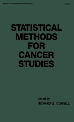 Statistical Methods for Cancer Studies - Richard G. Cornell