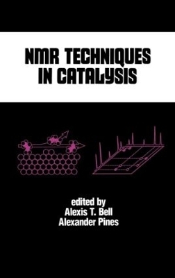 NMR Techniques in Catalysis - Alexis T. Bell
