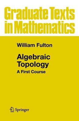 Algebraic Topology - MR William Fulton