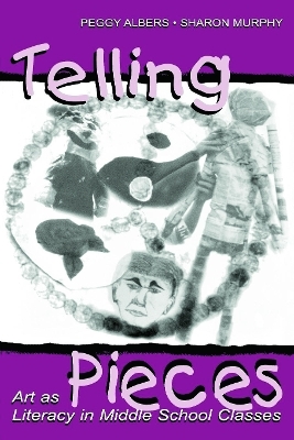 Telling Pieces - Peggy Albers