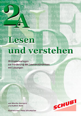 Lesen und Verstehen 1A. Kopiervorlagen / Lesen und Verstehen 2A - Monika Ammann-Bär, Kathrin Roth