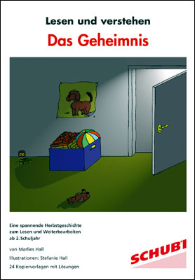 Lesen und Verstehen 1A. Kopiervorlagen / Das Geheimnis - Marlies Hall