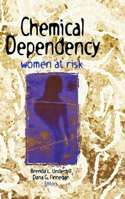 Chemical Dependency - Dana Finnegan, Brenda Underhill