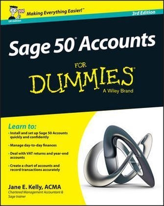 Sage 50 Accounts For Dummies - Jane E. Kelly