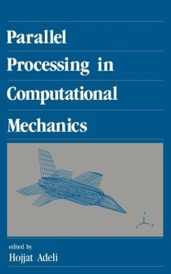 Parallel Processing in Computational Mechanics - 