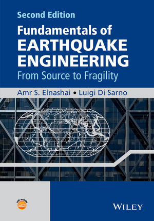 Fundamentals of Earthquake Engineering - Amr S. Elnashai, Luigi Di Sarno