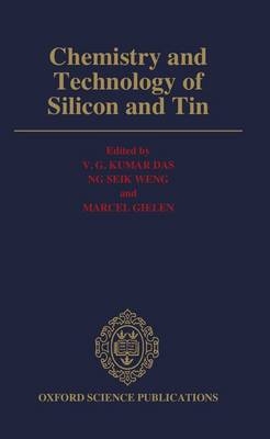 Chemistry and Technology of Silicon and Tin - 