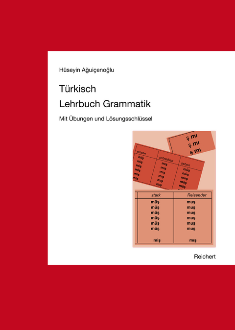 Türkisch Lehrbuch Grammatik - Hüseyin Aguicenoglu