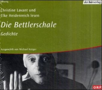 Die Bettlerschale - Christine Lavant