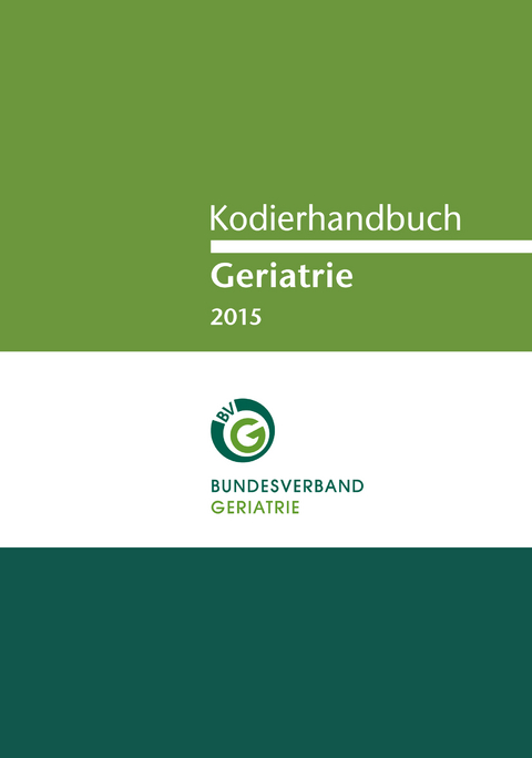 Kodierhandbuch Geriatrie 2015