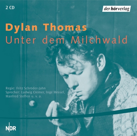 Unter dem Milchwald - Dylan Thomas