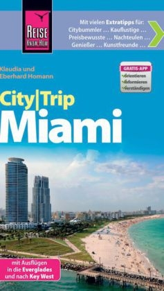 Reise Know-How CityTrip Miami - Eberhard Homann, Klaudia Homann
