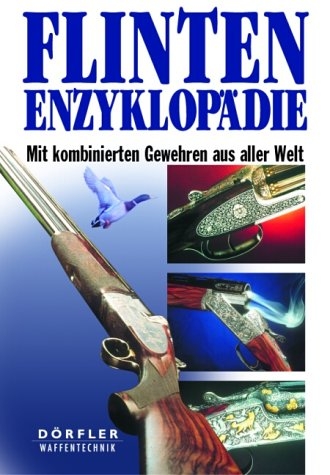 Flinten-Enzyklopädie - A E Hartink