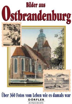 Bilder aus Ostbrandenburg - Heinz Csallner