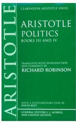 Politics: Books III and IV -  Aristotle