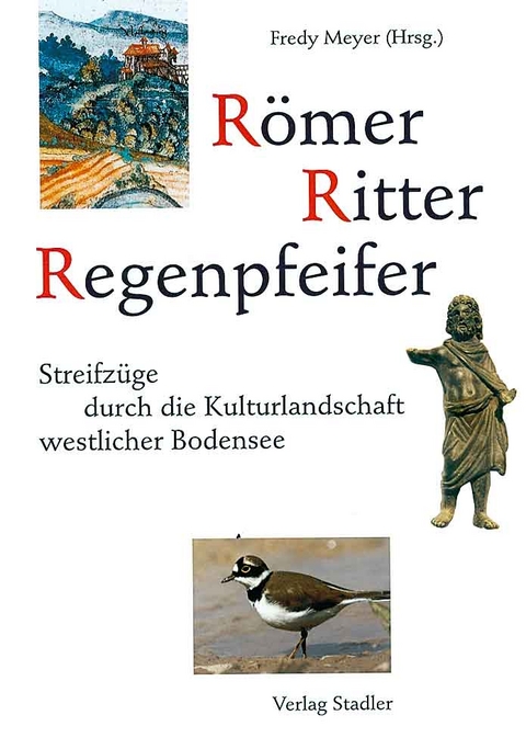 Römer, Ritter, Regenpfeifer - 