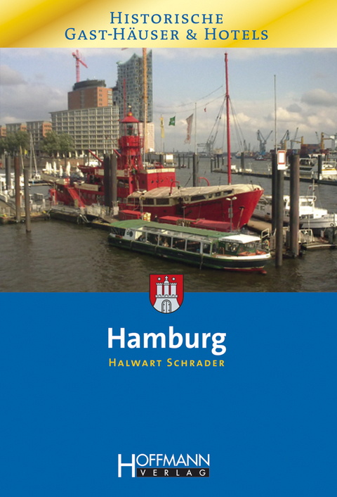 Historische Gast-Häuser & Hotels Hamburg -  Schrader Halwart