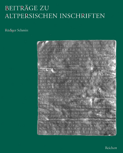 Beiträge zu altpersischen Inschriften - Rüdiger Schmitt