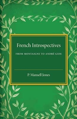 French Introspectives - P. Mansell Jones