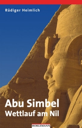 Abu Simbel - Rüdiger Heimlich