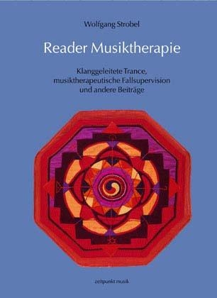 Reader Musiktherapie - Wolfgang Strobel