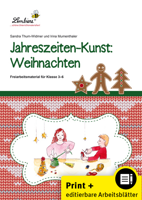 Jahreszeiten-Kunst: Weihnachten - S. Thum-Widmer, I. Mumenthaler