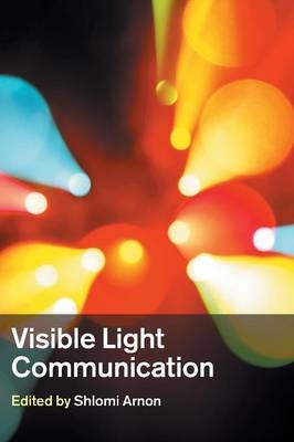 Visible Light Communication - 