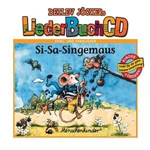 Si-Sa-Singemaus, m. Audio-CD - Detlev Jöcker