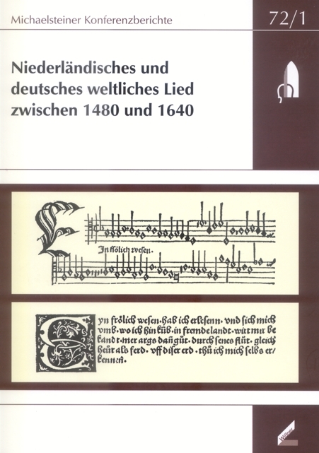 Musikalische Aufführungspraxis in nationalen Dialogen des 16. Jahrhunderts : Niederländisches und deutsches weltliches Lied von 1480 bis 1640 - 