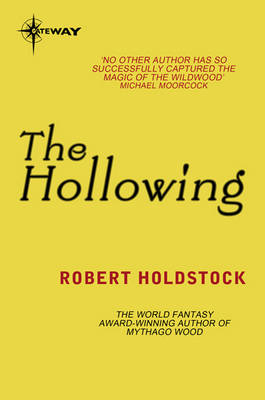 Hollowing -  Robert Holdstock