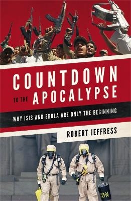 Countdown to the Apocalypse - Dr. Robert Jeffress