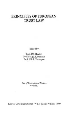 Principles of European Trust Law - David J. Hayton, S.C.J.J. Kortmann,  H.L.E. Verhagen