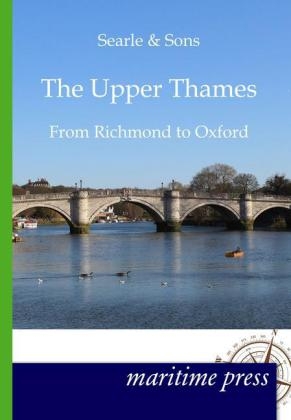 The upper Thames -  Searle and Sons