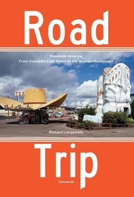 Road Trip - Richard Longstreth